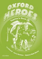 Oxford Heroes 1 Teacher´s Book 