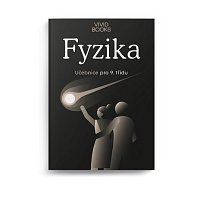 Fyzika pro 9. třídu - Učebnice