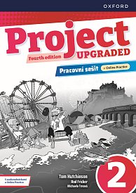 Project Fourth Edition Upgraded edition 2 Pracovní sešit s Online Practice